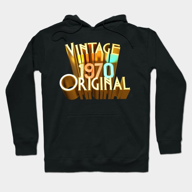 Vintage 1970 Original Birthday T-shirt Design in 3D Hoodie by DanielLiamGill